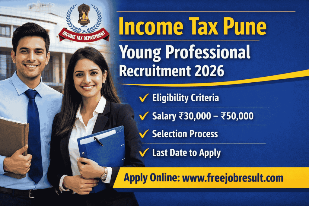 Income Tax Pune Young Professional Recruitment 2026