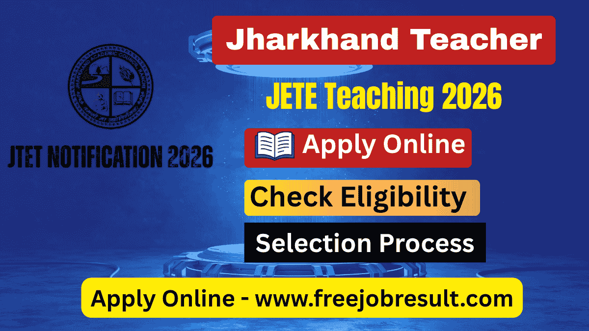 Jharkhand Teacher (JTET) 2026
