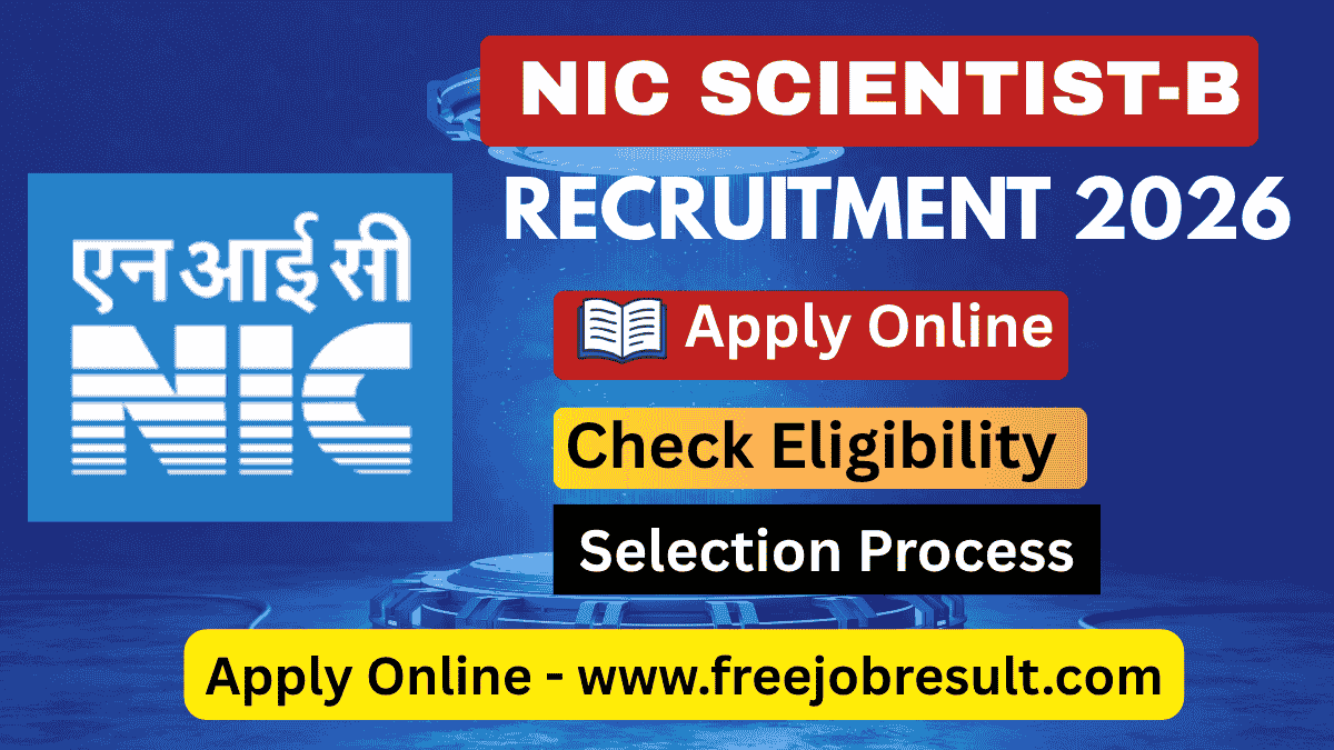 NIC Scientist-B Recruitment 2026 Online Form