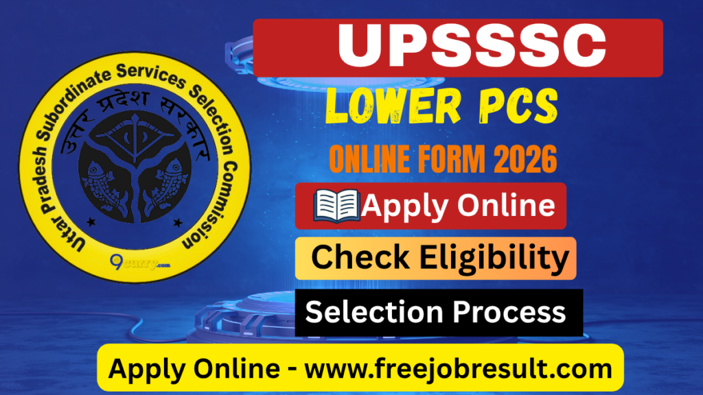 UPSSSC Lower PCS Online Form 2026