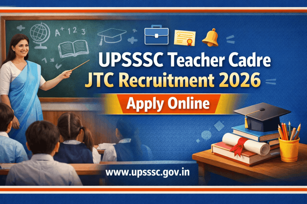 UPSSSC Teacher Cadre JTC Bharti 2026