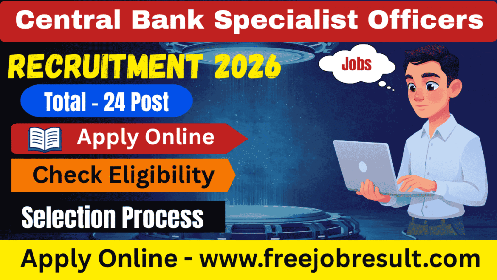 Central Bank Specialist Officers Online Form 2026
