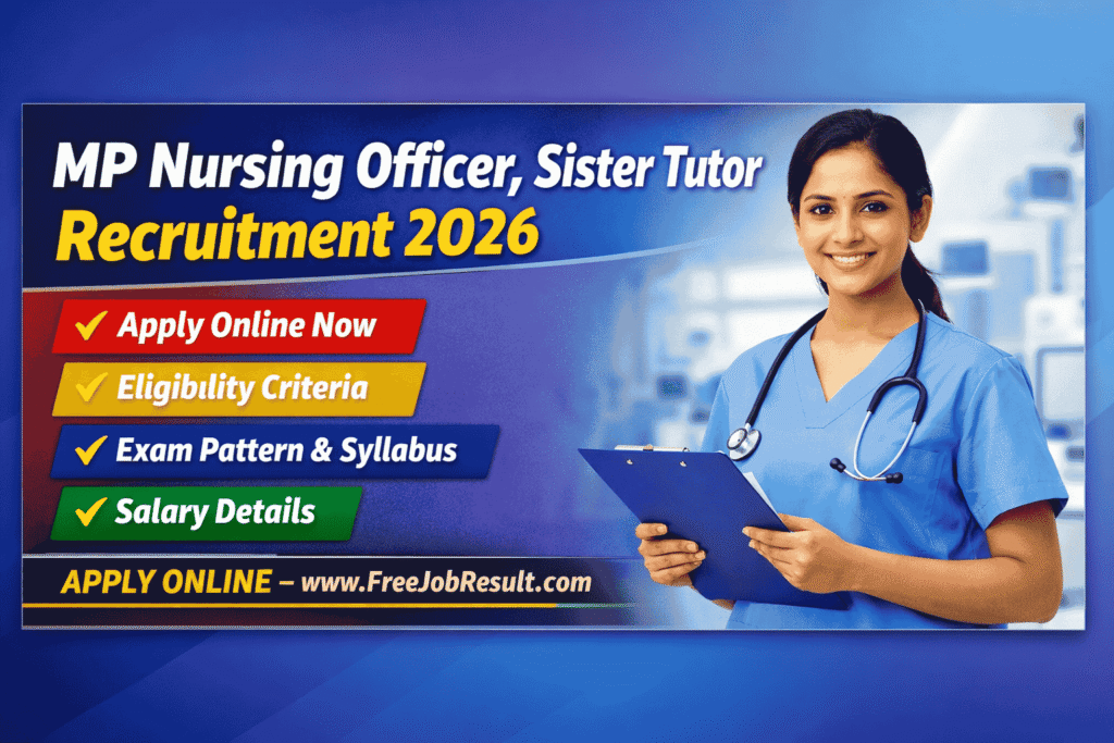 MP Nursing Officer & Sister Tutor Vacancy 2026