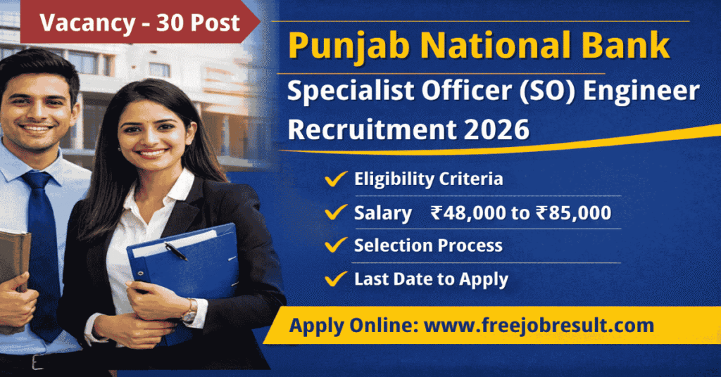 PNB Specialist Officer (SO) Engineer Recruitment 2026