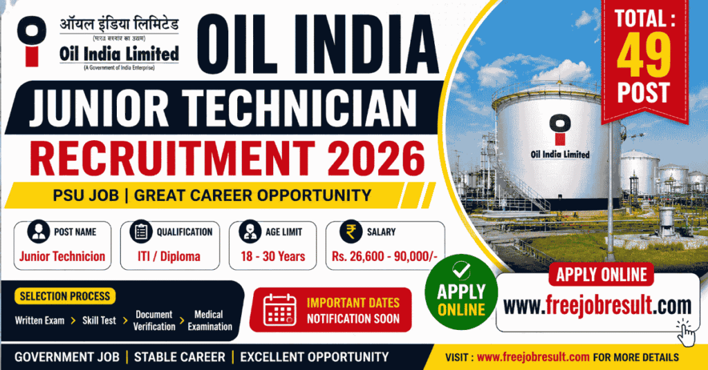 Oil India Junior Technician Online Form 2026